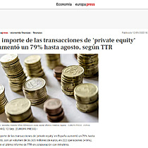 El importe de las transacciones de 'private equity' aument un 79% hasta agosto, segn TTR